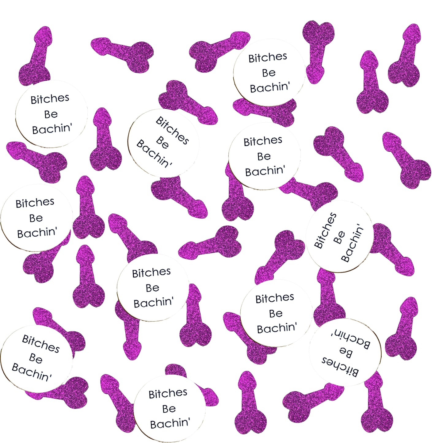 Bitches Be Bachin' Bachelorette Penis Confetti Pack