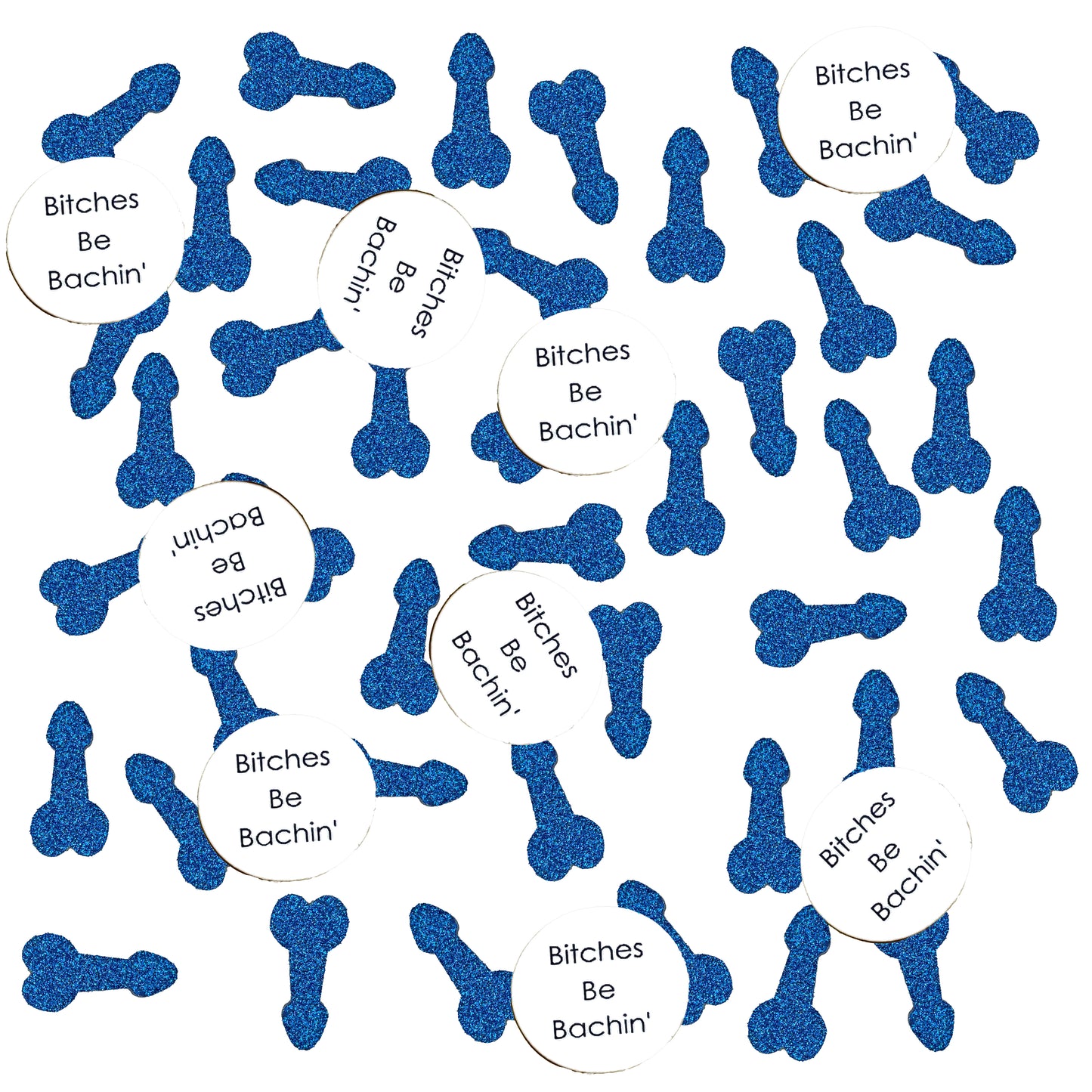 Bitches Be Bachin' Bachelorette Penis Confetti Pack