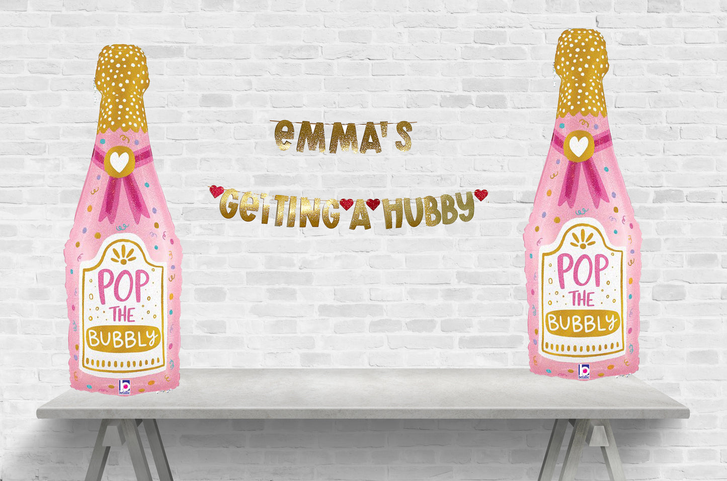 Pop the Bubbly She is Getting a Hubby Banner Set